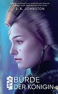 E-Book (epub) Star Wars: Bürde der Königin von Emily Kate Johnston