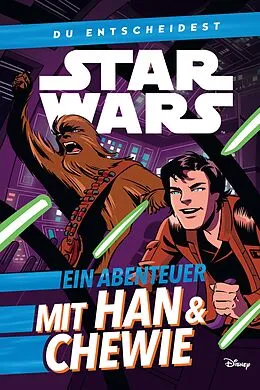 E-Book (epub) Star Wars: Du entscheidest von Cavan Scott