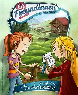 E-Book (epub) Zwei Freundinnen auf den Buckelwiesen von Andrea Wehr