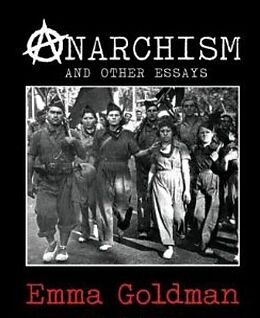 E-Book (epub) Anarchism and Other Essays von Emma Goldman