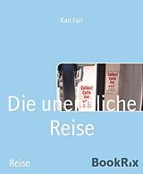 E-Book (epub) Die unendliche Reise von Karl Farr
