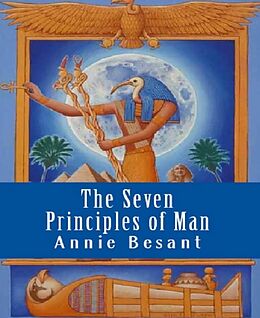 E-Book (epub) The Seven Principles of Man von Annie Besant