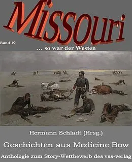 E-Book (epub) Geschichten aus Medicine Bow von Hermann Schladt (Hrsg.