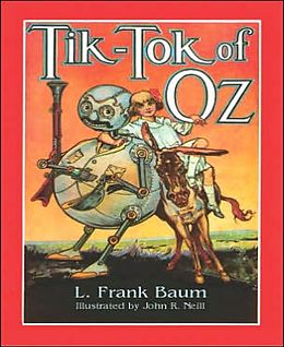 E-Book (epub) Tik-Tok of Oz (Illustrated) von L. Frank Baum