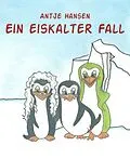 E-Book (epub) Ein eiskalter Fall von Antje Hansen