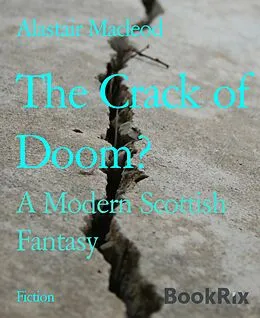 E-Book (epub) The Crack of Doom? von Alastair Macleod