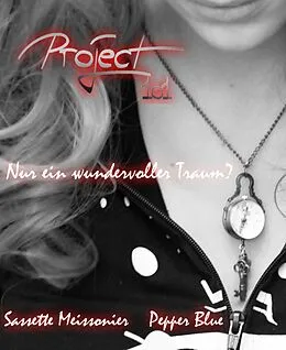 E-Book (epub) Project 1o1 von Sassette Meissonier, Pepper Blue