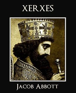 eBook (epub) Xerxes de Jacob Abbott