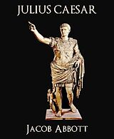E-Book (epub) Julius Caesar von Jacob Abbott