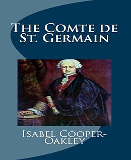 E-Book (epub) The Comte de St. Germain von Isabel Cooper-Oakley