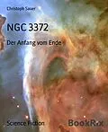 E-Book (epub) NGC 3372 von Christoph Sauer