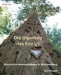 E-Book (epub) Die Giganten des Königs von Lutz Krüger