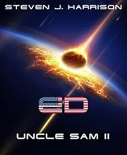 E-Book (epub) ED - Uncle Sam II von Steven J. Harrison
