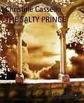 E-Book (epub) THE SALTY PRINCE von Christine Cassello