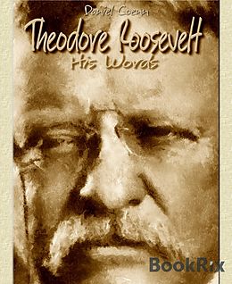 E-Book (epub) Theodore Roosevelt von Daniel Coenn