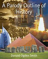 E-Book (epub) A Parody Outline of History von Donald Ogden Smith