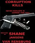 E-Book (epub) Corruption Kills von Shane Jansens van Rensburg