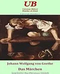 E-Book (epub) Universum Klassiker 1: Das Märchen von Johann Wolfgang von Goethe, Hermann Schladt
