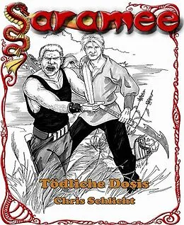 E-Book (epub) Saramee 14: Tödliche Dosis von Chris Schlicht