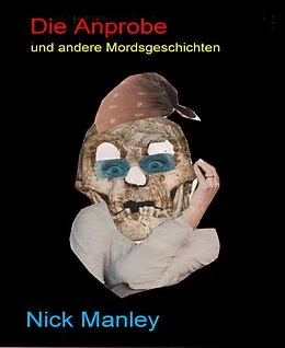 E-Book (epub) Die Anprobe von Nick Manley