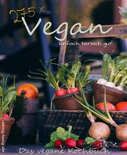 E-Book (epub) 275 x Vegan - Einfach tierisch gut! von Ronny Roosen