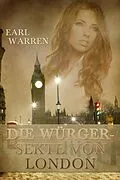 E-Book (epub) Die Würgersekte von London von Earl Warren
