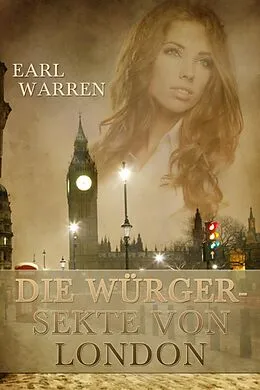 E-Book (epub) Die Würgersekte von London von Earl Warren