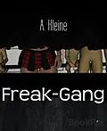 E-Book (epub) Freak-Gang von A. Kleine