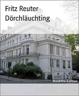 E-Book (epub) Dörchläuchting von Fritz Reuter
