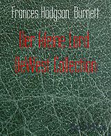 E-Book (epub) Der kleine Lord: DeWest Collection von Frances Hodgson Burnett