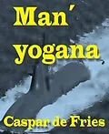 E-Book (epub) Man´yogana von Caspar de Fries