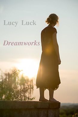 E-Book (epub) Dreamworks von Lucy Luck