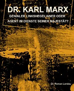 E-Book (epub) Dr. Karl Marx von Roman Landau