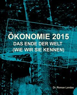 E-Book (epub) Ökonomie 2015 von Roman Landau