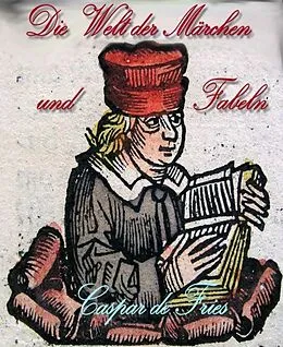 E-Book (epub) Die Welt der Märchen und Fabeln von Caspar de Fries