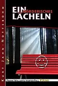E-Book (epub) Ein mörderisches Lächeln von Kurt Jahn-Nottebohm