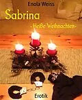E-Book (epub) Sabrina von Enola Weiss