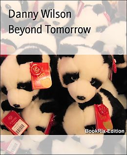 E-Book (epub) Beyond Tomorrow von Danny Wilson