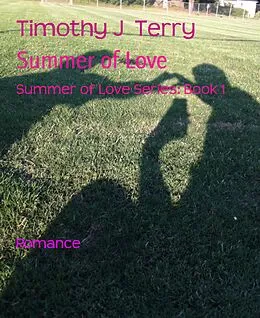 E-Book (epub) Summer of Love von Timothy J Terry