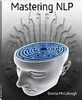 E-Book (epub) Mastering NLP von Donna Mccullough