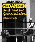 E-Book (epub) Gedanken und andere Gemeinheiten von Mark Read