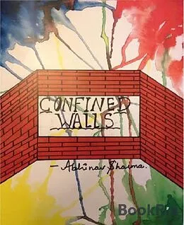 E-Book (epub) CONFINED WALLS von Abhinav Sharma