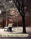 E-Book (epub) Die Neujahrsbescherung von Dirk Harms