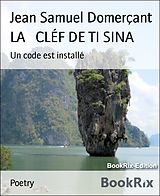 eBook (epub) LA CLÉF DE TI SINA de Jean Samuel Domerçant