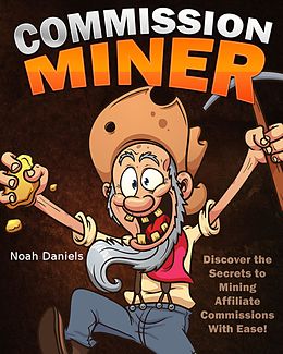 eBook (epub) Commission Miner de Noah Daniels