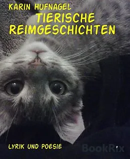 E-Book (epub) Tierische Reimgeschichten von Karin Hufnagel