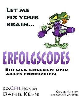 E-Book (epub) Erfolgscodes von Daniel Kempe