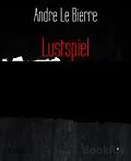 E-Book (epub) Lustspiel von Andre Le Bierre