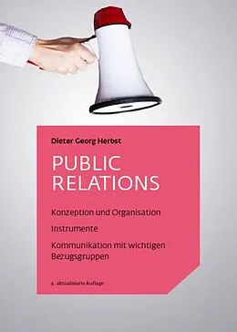 E-Book (epub) Public Relations - Praxisbuch von Dieter Georg Herbst