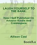 E-Book (epub) Laugh Yourself To The Bank von Allison Casi